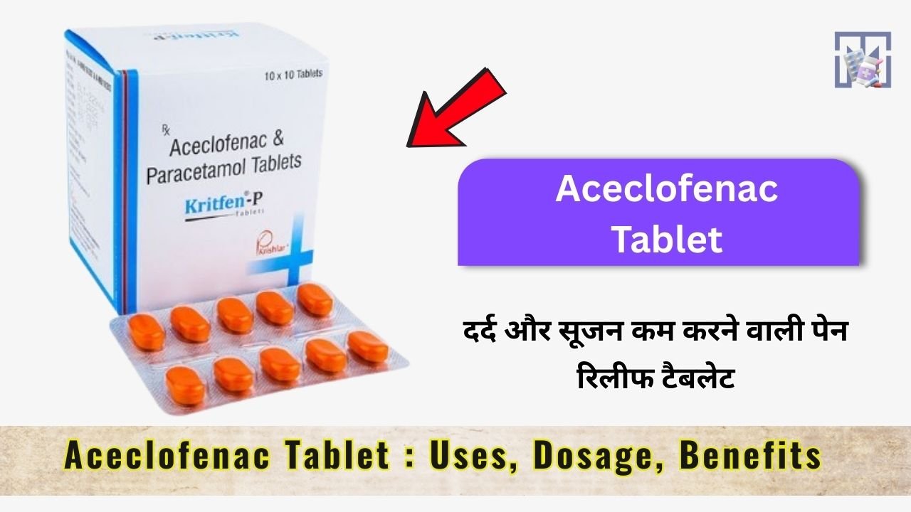 Aceclofenac Tablet